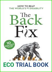 The Back Fix: How to Beat the World|s # 1 Disability