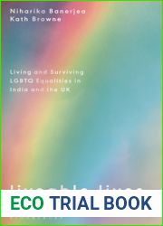 Liveable Lives: Living and Surviving LGBTQ Equalities in India and the UK