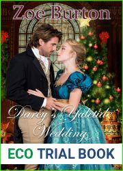 Darcy|s Yuletide Wedding: A Pride and Prejudice Novella Variation