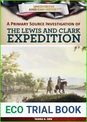 A Primary Source Investigation of the Lewis and Clark Expedition