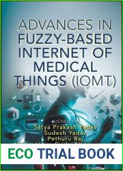 Advances in Fuzzy-Based Internet of Medical Things (IoMT)