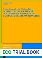 Quantitative Methods in Cognitive Semantics: Corpus-Driven Approaches (Cognitive Linguistics Research [CLR], 46)