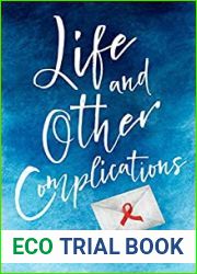 Life and Other Complications