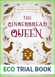 The Gingerbread Queen