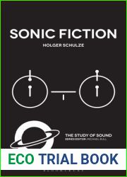 Sonic Fiction (The Study of Sound)