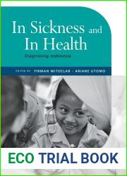 In Sickness and In Health: Diagnosing Indonesia