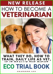 How to Become a Veterinarian: What They Do, How To Train, Daily Life As Vet, Is It Really The Right Career For You?