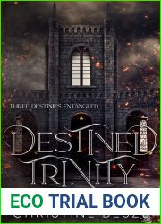 Destined Trinity