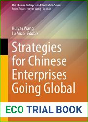 Strategies for Chinese Enterprises Going Global (The Chinese Enterprise Globalization Series)