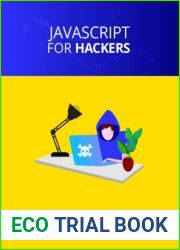 JavaScript for hackers: Learn to think like a hacker
