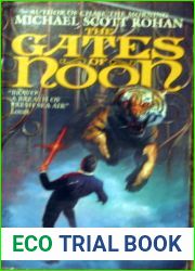 The Gates of Noon (The Spiral, #2)