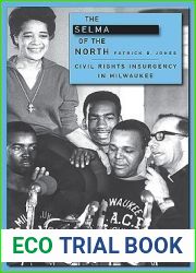 The Selma of the North: Civil Rights Insurgency in Milwaukee
