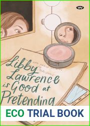 Libby Lawrence Is Good at Pretending