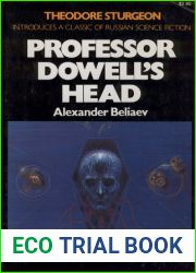 Professor Dowell|s Head