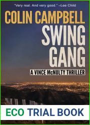 Swing Gang (Vince McNulty Thriller Book 4)