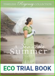 A Seaside Summer (Timeless Regency Collection, #17)