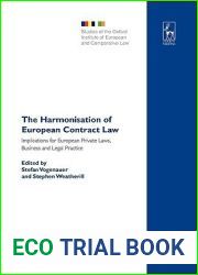 The Harmonisation of European Contract Law: Implications for European Private Laws, Business and Legal Practice (Studies of the Oxford Institute of European and Comparative Law)