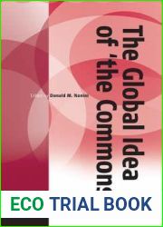 The Global Idea of ‘The Commons| (Critical Interventions: A Forum for Social Analysis, 10)