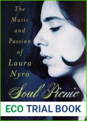 Soul Picnic: The Music and Passion of Laura Nyro