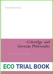 Coleridge and German Philosophy: The Poet in the Land of Logic (Continuum Literary Studies)