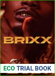 Brixx: A Hood Love Story