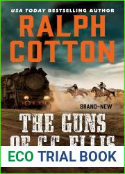 The Guns of C.C. Ellis (The Long Riders)