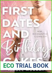 First Dates and Birthday Cakes
