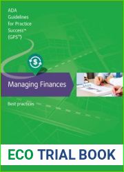 Managing Finances: Best Practices (Guidelines for Practice Success)