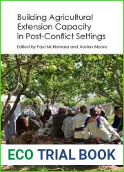 Building Agricultural Extension Capacity in Post-Conflict Settings: Case Studies