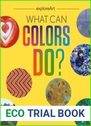 What Can Colors Do? (Explore Art)