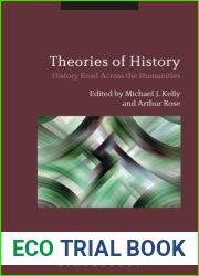 Theories of History: History Read Across the Humanities