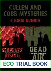 Cullen and Cobb Mysteries 2-Book Bundle: Serpents Rising Dead Air