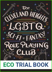 The Cleveland Heights LGBTQ Sci-Fi and Fantasy Role Playing Club