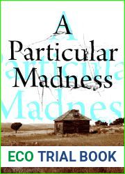 A Particular Madness
