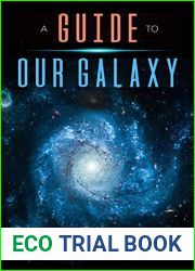 Guide To Our Galaxy.