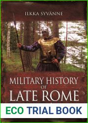 Military History of Late Rome 565-602