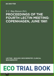 Lectins : Vol. 2 Proceedings of the Fourth Lectin Meeting
