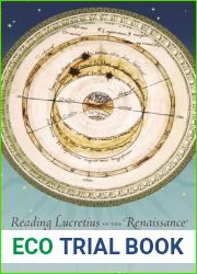 Reading Lucretius in the Renaissance (I Tatti Studies in Italian Renaissance History)