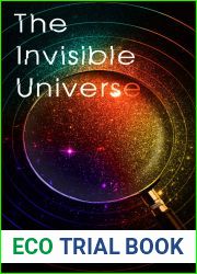 The Invisible Universe: Why There|s More to Reality than Meets the Eye
