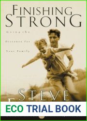 Finishing Strong: Going the Distance for Your Family