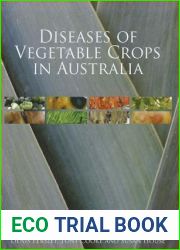 Diseases of Vegetable Crops in Australia [OP] (Landlinks Press)