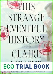 This Strange Eventful History