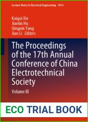 The Proceedings of the 17th Annual Conference of China Electrotechnical Society: Volume III (Lecture Notes in Electrical Engineering Book 1014)