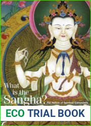 What Is the Sangha: The Nature of Spiritual Community