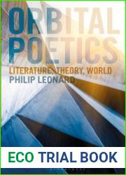 Orbital Poetics: Literature, Theory, World