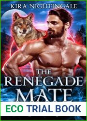 The Renegade Mate (Shifters of the Three Rivers #2)