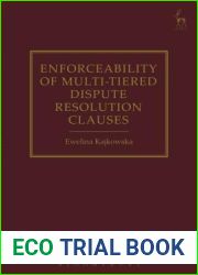 Enforceability of Multi-Tiered Dispute Resolution Clauses