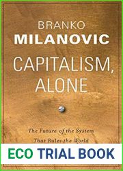 Capitalism, Alone: The Future of the System That Rules the World