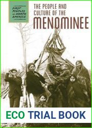 The People and Culture of the Menominee (First Peoples of North America)