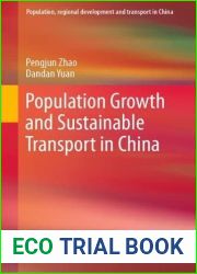 Population Growth and Sustainable Transport in China (Population, Regional Development and Transport)